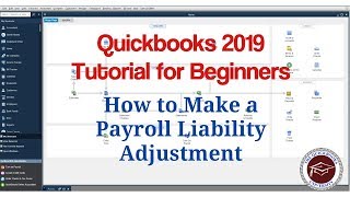 Quickbooks 2019 Tutorial for Beginners  How to Make a Payroll Liability Adjustment [upl. by Noicpecnoc110]