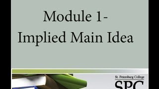 Module 1  Implied Main Idea [upl. by Peckham]