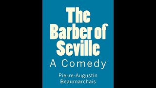 The Barber of Seville by Pierre Beaumarchais  Audiobook [upl. by Llerad]