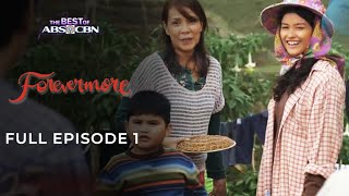 Forevermore Full Episode 1  The Best of ABSCBN  iWantTFC Free Series [upl. by Hamilton]