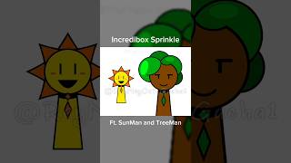 FEIN  Ft SunMan and TreeMan  Incredibox Sprinkle [upl. by Melise73]