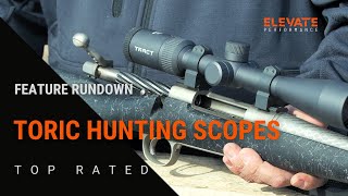 TORIC Hunting Scopes  Complete Overview [upl. by Catriona113]