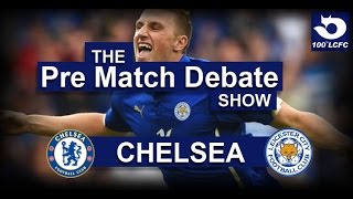 100LCFC TV  CHELSEA Pre Match Show [upl. by Yhtomiht]