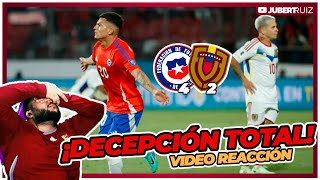 ¡DECEPCIÓN TOTAL 😱 Chile 🇨🇱 42 🇻🇪 Venezuela 💔  Crónica de un Hincha [upl. by Troc]