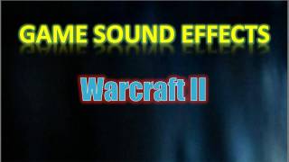 Warcraft II Sound Effects  Human Dwaves quotBombs are greatquot [upl. by Frisse]