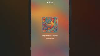 Big Clucking Chicken [upl. by Gnoz]