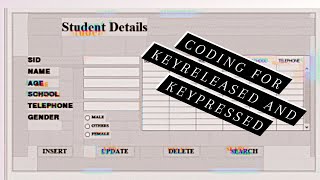 Coding for Keyreleased and Keypressed Netbeans [upl. by Zedecrem281]