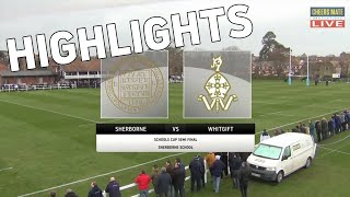 SHERBORNE v WHITGIFT  SCHOOLS CUP SEMI FINAL HIGHLIGHTS [upl. by Pearman]