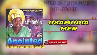 OSAMUDIAMEN BY MAMA VERO ADEDOYIN BENIN GOSPEL MUSIC [upl. by Karel]