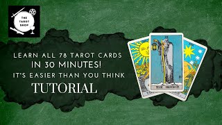 How To Read All 78 Tarot Cards in 30 Minutes Easier Than You Think [upl. by Rebmeced]