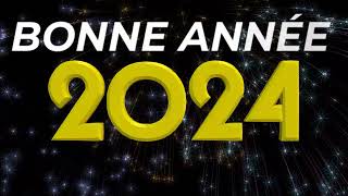 Bonne Année 2024  vidéo pour souhaiter une bonne année [upl. by Arundel82]