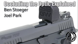 Occluding your Red Dot explained by Ben Stoeger amp Joel Park [upl. by Dorn]