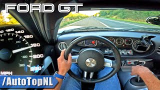 2006 FORD GT on AUTOBAHN NO SPEED LIMIT by AutoTopNL [upl. by Mailli]