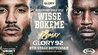 GLORY 92 Rotterdam  May 18th  WISSE vs BOKEME [upl. by Marjie]