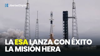 La ESA lanza con éxito la misión Hera de defensa planetaria frente a colisiones de asteroides [upl. by Candi]