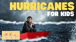 ASL Hurricanes for Kids [upl. by Gillespie]