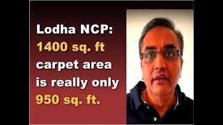 Lodha NCP 1400 sq ft carpet area is really 950 sq ft [upl. by Erny]