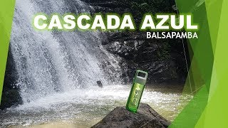 Cascada Azul  Balsapamba  Viajando Kilómetros [upl. by Walczak640]