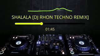 SHALALA DJ RHON TECHNO REMIX FT VENGABOYS [upl. by Eurd]