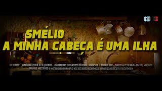 Smélio  A Minha Cabeça é uma Ilha Teaser [upl. by Worrell]