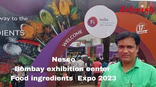 NESCO  Bombay exhibition center  Food Ingredients Expo  2023  By FI [upl. by Any77]