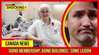 SHOCKING Aging membership aging buildings Some legion Latest Canada News At CTV News [upl. by Eelibuj]