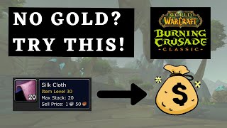 How to make Gold WoW Burning Crusade Classic when you have no money TailorEnchanting shuffle TBC [upl. by Bivins]