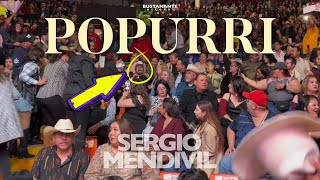 Sergio Mendivil  Popurrí  Palenque Del FEX EN VIVO [upl. by Farkas23]