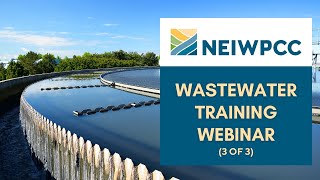 Wastewater Training 3 of 3 [upl. by Irdua]