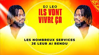 DJ LEO ILS VONT VIVRE ÇA [upl. by Bergin]