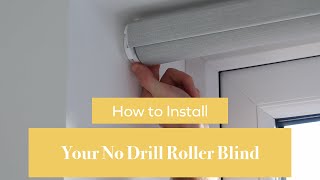 How to Install Your No Drill TwistFit Roller Blind  BlindsbyPost [upl. by Vincenty678]