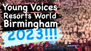 Young Voices Choir 2023… Resorts World Arena Birmingham 😀 [upl. by Morganica]