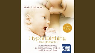 Ernährung7 amp Bewegung1  Hypnobirthing Das Hörbuch [upl. by Godding]