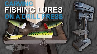 Carving Fishing Lures on a Drill Press [upl. by Draper]