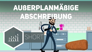 Außerplanmäßige Abschreibung [upl. by Carisa]