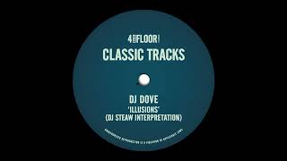 DJ Dove  Illusions DJ Steaw Extended Interpretation [upl. by Lanita]