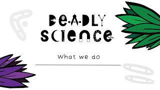 DeadlyScience  What we do [upl. by Salvidor]