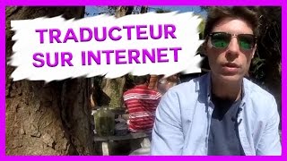 Comment DEVENIR TRADUCTEUR sur internet [upl. by Vacuva490]