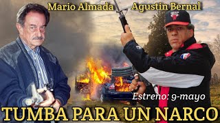 TUMBA PARA UN NARCO  TRAILER [upl. by Senzer678]