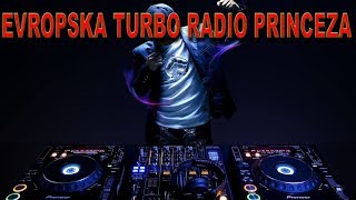 TURBOOO RADIO PRINCEZA [upl. by Enilemme]