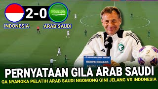 🔴 ARAB SAUDI TUNDUK 20  Pelatih Arab Saudi Beri Pernyataan ANEH Usai Laga vs Timnas indonesia [upl. by Auhesoj863]