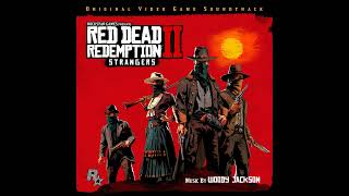 A Fine Night For It 4  Red Dead Redemption II Soundtrack Strangers [upl. by Laen]