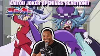 A Special Request  Kaitou Joker Openings Reaction [upl. by Aliwt816]