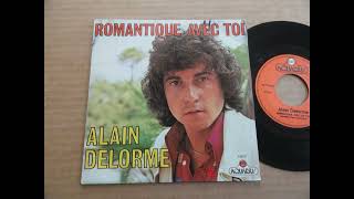 Alain Delorme  Romantique Avec Toi1975 [upl. by Ecnatsnoc]