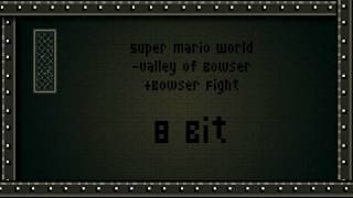 Super Mario World  Bowsers Valley  Bowser Fight 8Bit [upl. by Anilra]