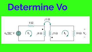 Find Vo  magnetically coupled circuit [upl. by Flemings]