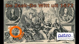 De zaakDe Witt uit 1672 OShow 09 [upl. by Vasiliu]