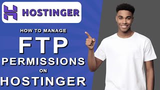 How to manage ftp permissions on hostinger 2024 [upl. by Duck678]