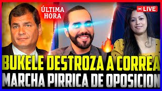 🔴FRACASO TOTAL DE GORGOJOS EN LA MARCHA🔥 ¿NAYIB BUKELE SE ENOJO CON EXPRESIDENTE [upl. by Eerbua]