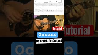 Oceano De André  De Gregori Tutorial deandre fabriziodeandrè degregori oceano tutorial [upl. by Alyac]